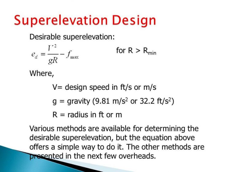 How To Derive Formula For Super-Elevation Of Bending Road