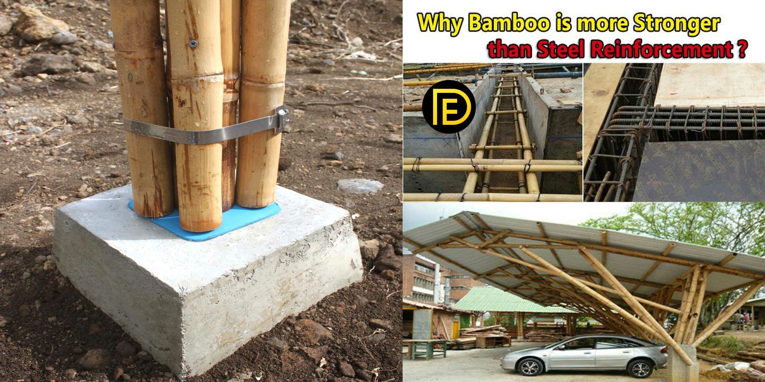 Why Bamboo Is More Stronger Than Steel Reinforcement?