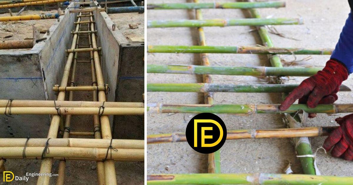 Bamboo Is The Best Alternative To Steel Reinforcement