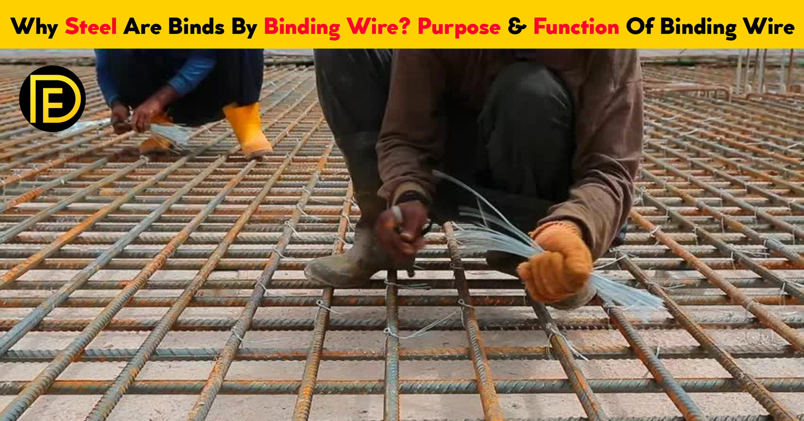 why-steel-are-binds-by-binding-wire-purpose-function-of-binding-wire